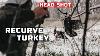 Head Shot Turkey With A Recurve Bow Epic Snowy Hunt Without A Blind